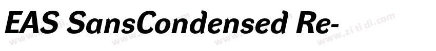EAS SansCondensed Re字体转换